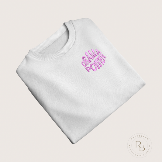 Sweatshirt brodé “Drama Power”